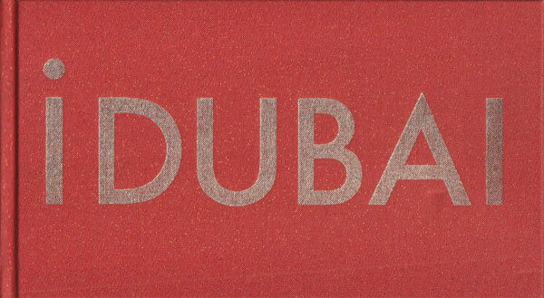 Joel Sternfeld: iDubai