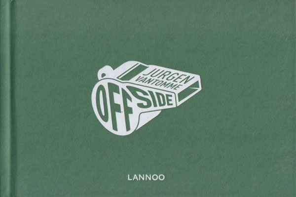 Jurgen Vantomme: Offside: Belgian Football Fields