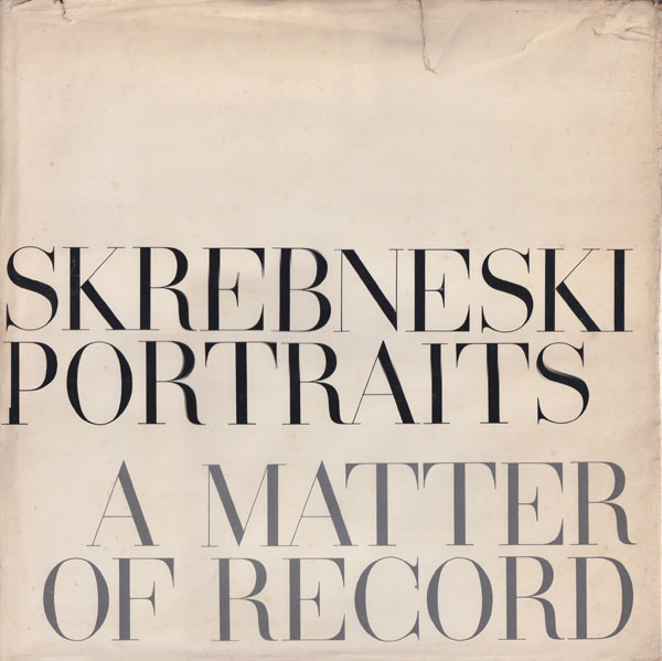 Skrebneski Portraits: A Matter of Record