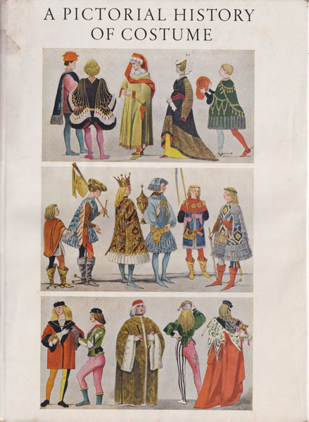 A Pictorial History of Costume
