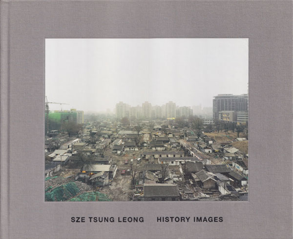 Sze Tsung Leong: History Images