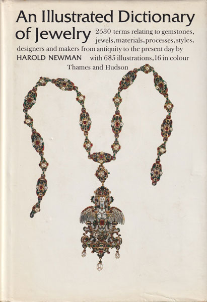 An Illustrated Dictionary of Jewelry