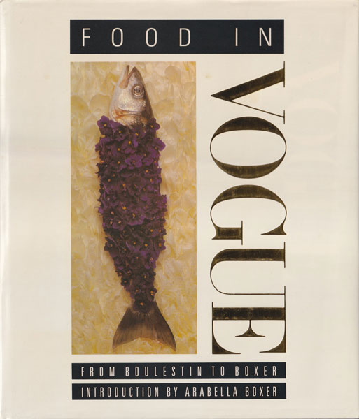 Food in Vogue: From Boulestin to Boxer