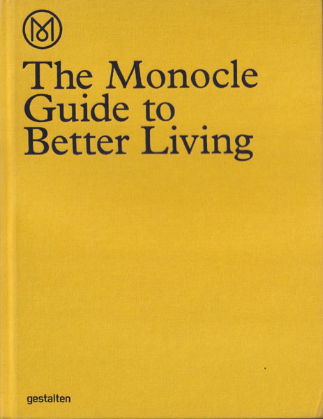 the monocle guide to better living
