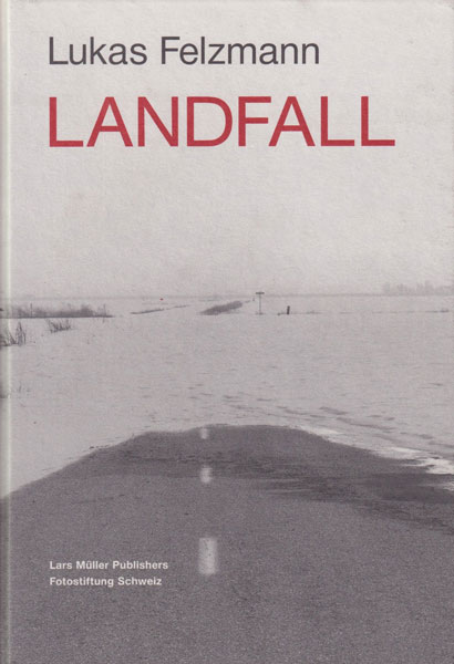 Lukas Felzmann: Landfall