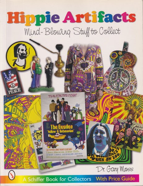Hippie Artifacts: Mind-Blowing Stuff to Collect
