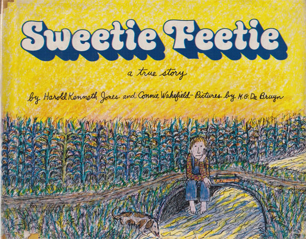 Sweetie Feetie: A True Story [First Edition]