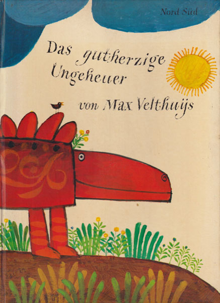 Max Velthuijs: Das gutherzige Ungeheuer