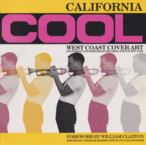 California Cool west coast jazz of the 50s & 60s the album cover art