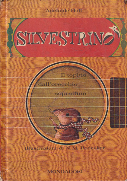 N. M. Bodecker: Silvestrino - Il topino dall’orecchio sopraffino