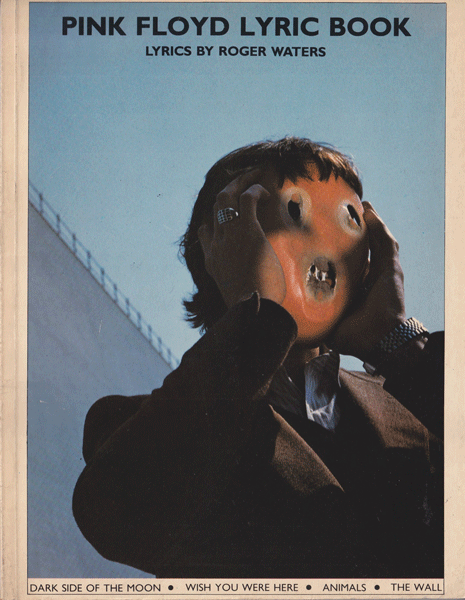 Pink Floyd Lyric Book: Lyrics by Roger Waters