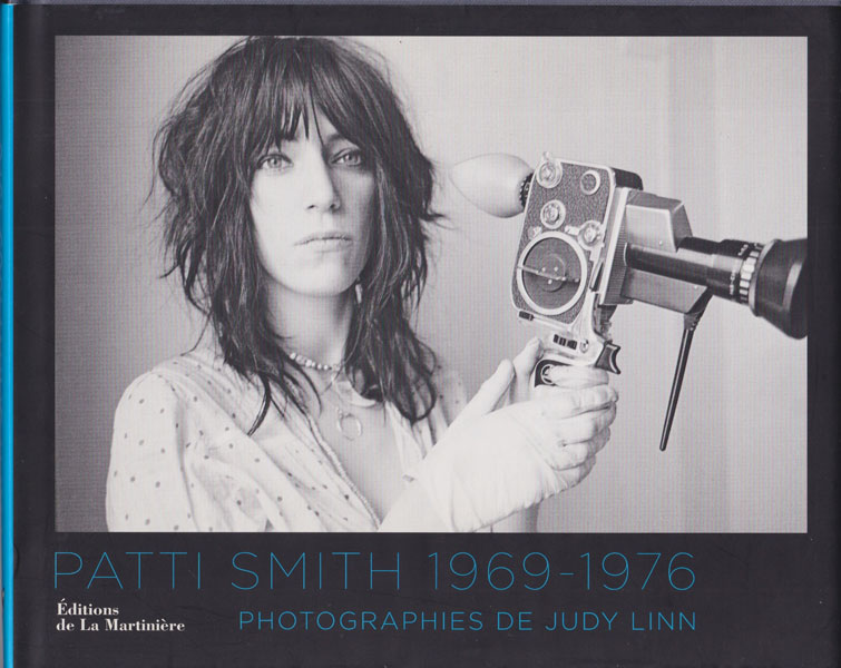 Patti Smith 1969-1976: Photographies de Judy Linn