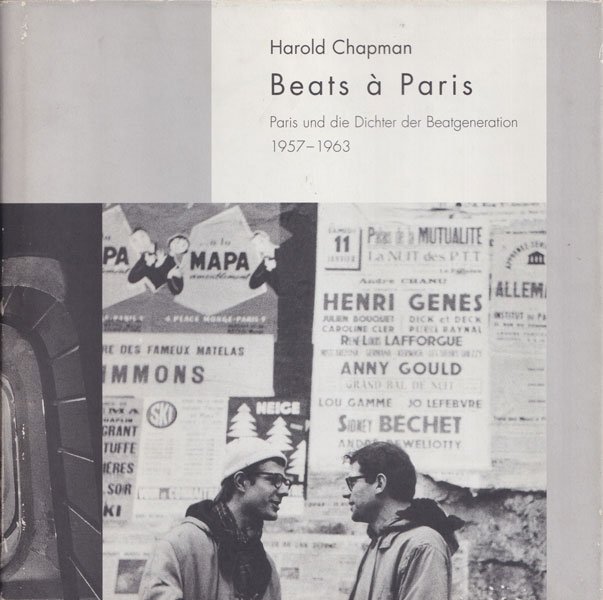 Harold Chapman: Beats a Paris: Paris und die Dichter der Beatgeneration 1957–1963