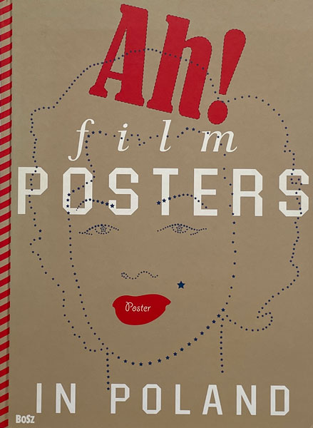 Ah! Film Posters in Poland