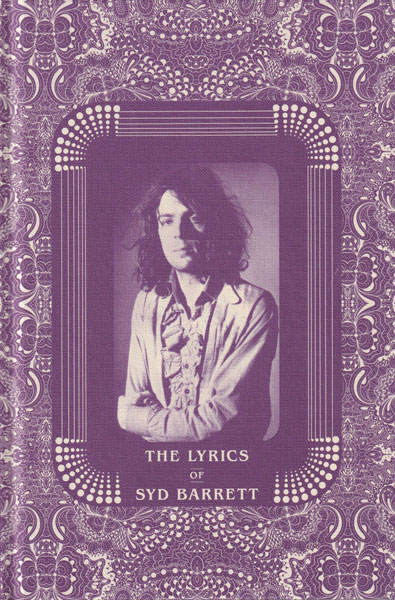 The Lyrics of Syd Barrett