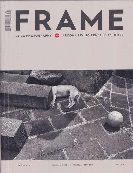 FRAME: Leica Photography, Edition No. 1