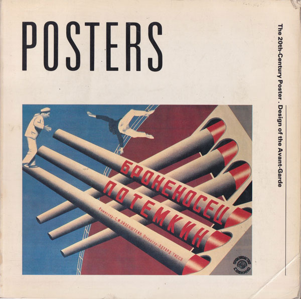 Posters: The 20th-Century Poster: Design of the Avant-Garde