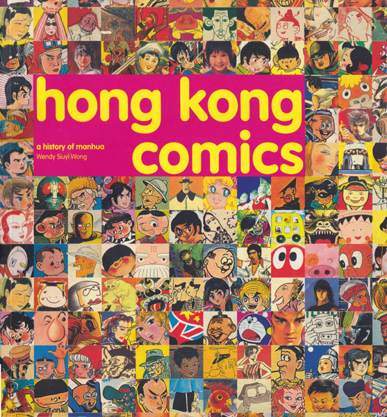Hong Kong Comics: A History of Manhua