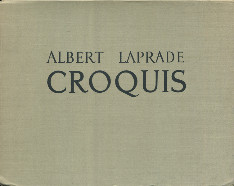 アルベール・ラプラード　クロッキー全集