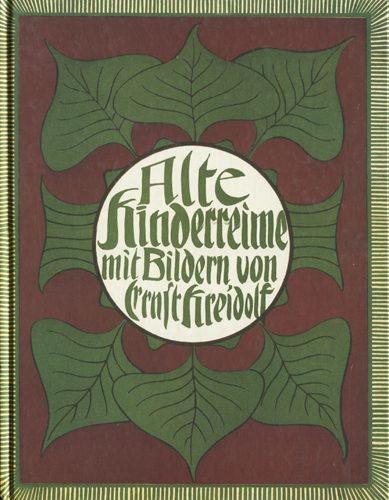 Ernst Kreidolf: Alte Kinderreime
