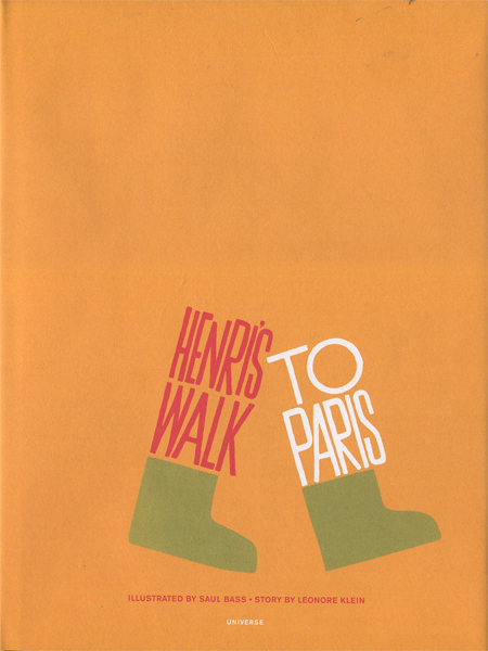 Saul Bass: HENRI'S WALK TO PARIS（復刻版）