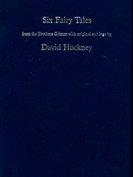 Six Fairy Tales from the Brother Grimm with Original Etchings by David Hockney