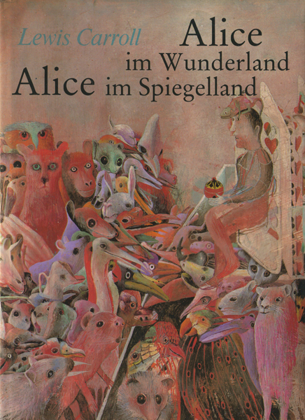 Dusan Kallay: Alice im Wunderland Alice im Spiegelland