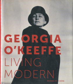 Georgia O'Keeffe: Living Modern