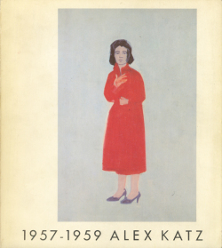 Alex Katz 1957-1959