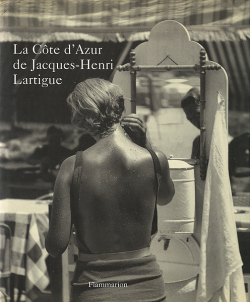 La Cote d'Azur de Jacques-Henri Lartigue