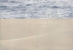 Renate Aller: Ocean / Desert