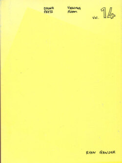 Daiwa Press Viewing Room vol.14 Ryan Gander These are the things that I don't understand [Signed]