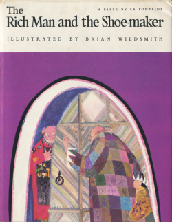 Brian Wildsmith: The Rich Man and the Shoe-maker