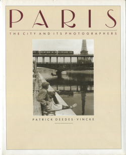 Paris: The City and Its Photographers