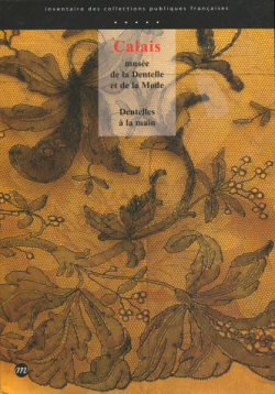 Calais, Musee de la dentelle et de la mode : Dentelles a la main