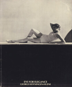 George Hoyningen-Huene: EYE FOR ELEGANCE