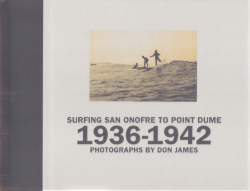 Don James: Surfing San Onofre to Point Dume 1936-1942