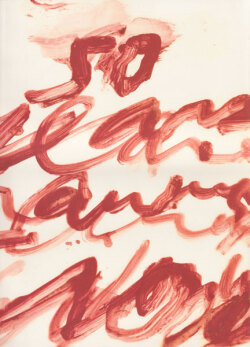 Cy Twombly: Fifty Years of Works on Paper