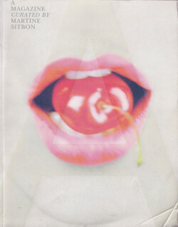 A Magazine #5 Curated by Martine Sitbon