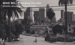 Mike Mills: finding the film