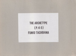 The Archetype (P.4-5) Fumio Tachibana