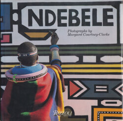 Ndebele: The Art of an African Tribe