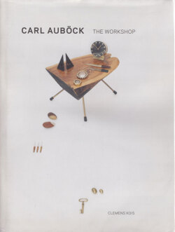 Carl Aubock: The Workshop