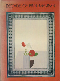 Decade of Printmaking