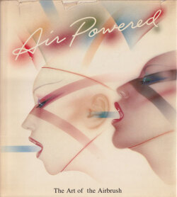 Air Powered: The Art of the Airbrush