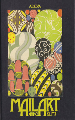 Mail Art - Anno Klimt