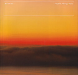 Robert Weingarten: 6:30 am