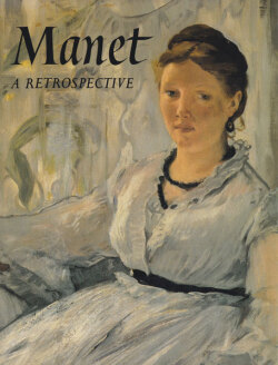 Manet: A Retrospective