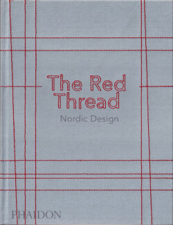 The Red Thread: Nordic Design
