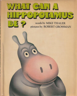 What Can a Hippopotamus Be?